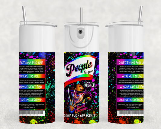 People Be Gone Freddy Tumbler Wrap