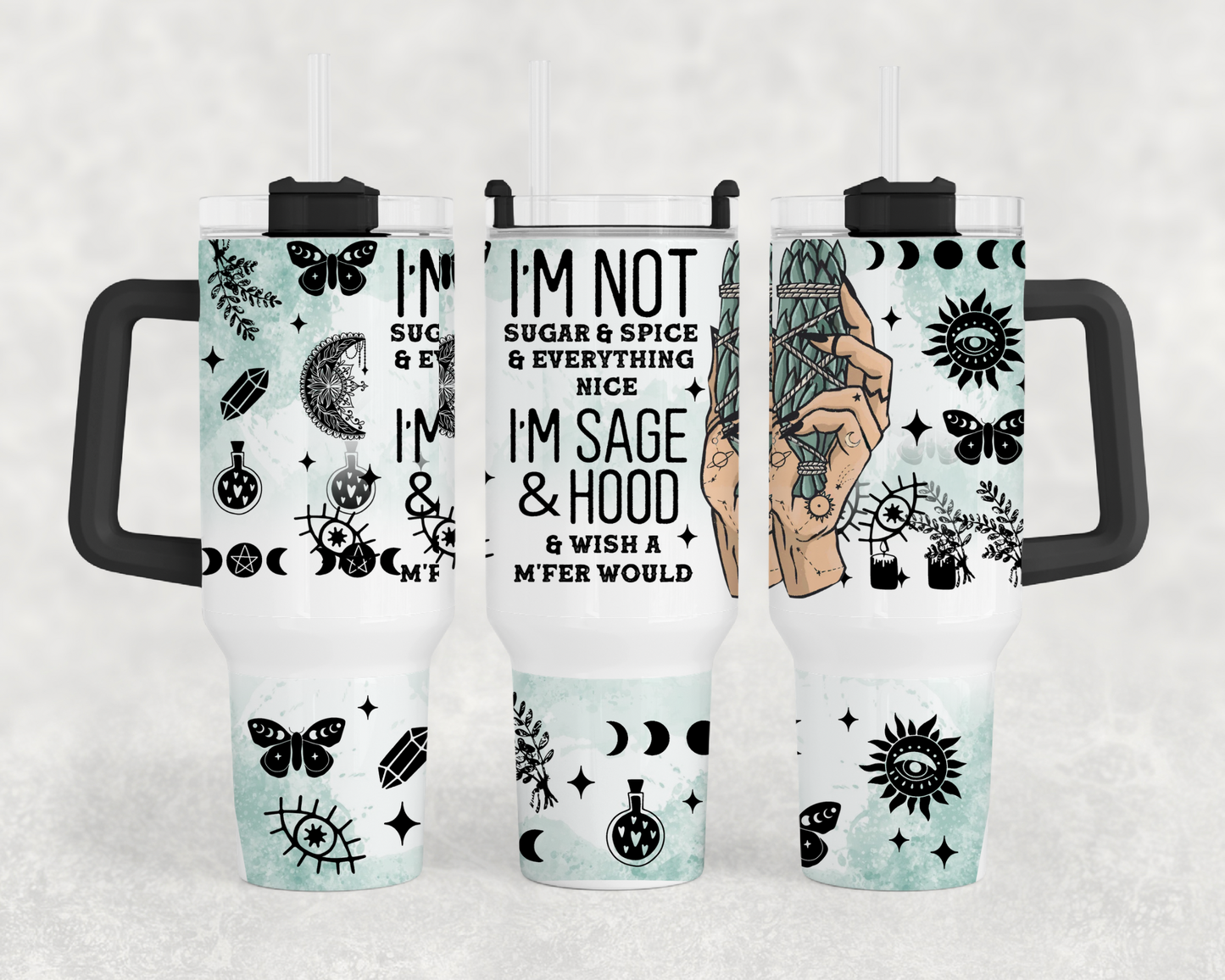 Im Sage And Hood, Wish A Mf Would 40oz Tumbler Wrap