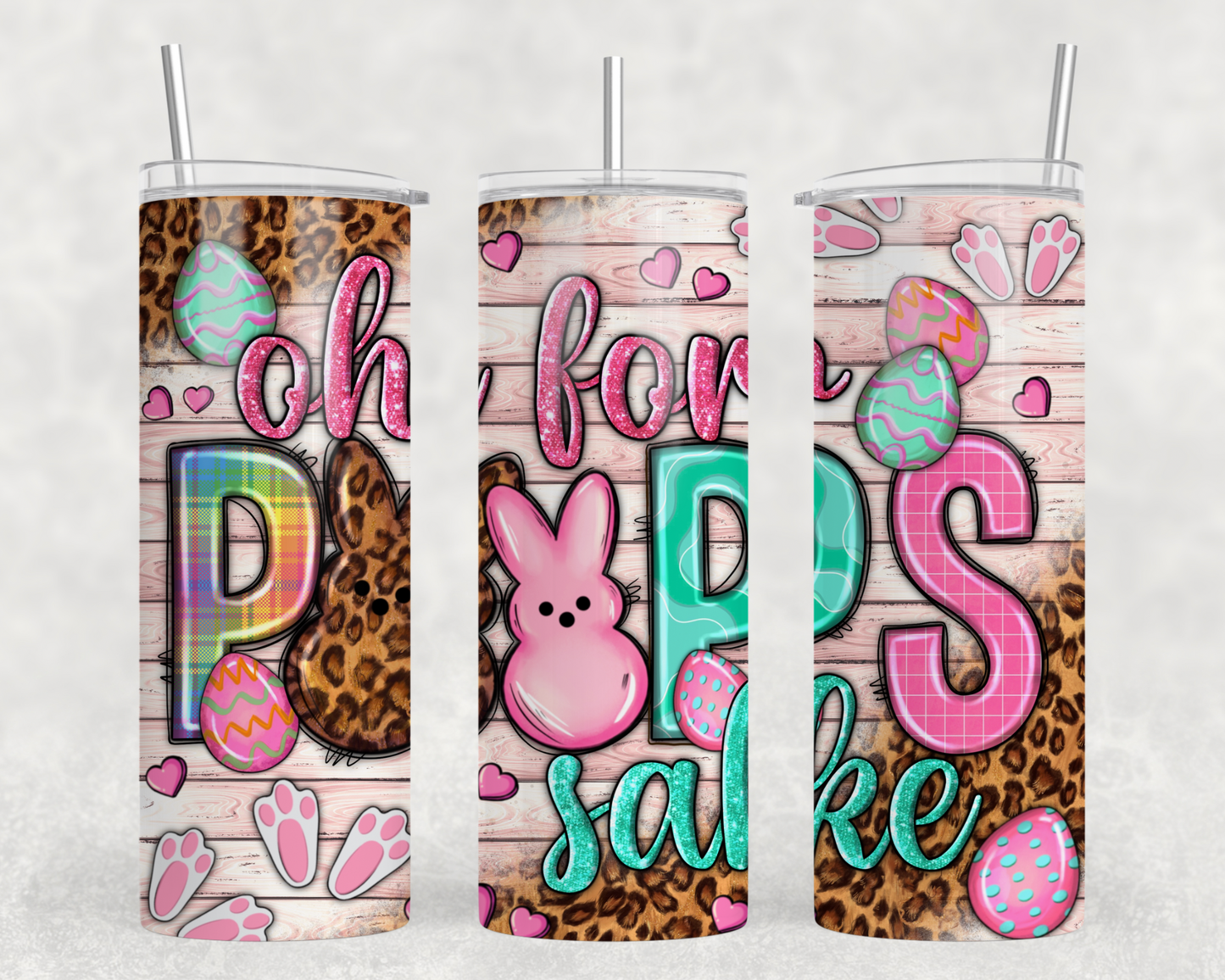 Easter Oh For Peeps Sake Tumbler Wrap
