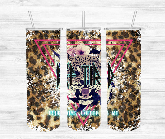 Def Tired Tumbler Wrap