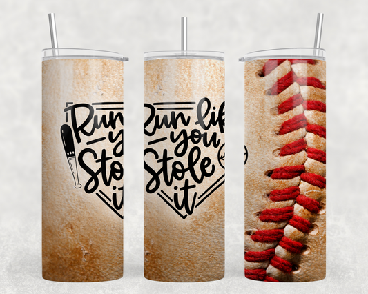 Run Like You Stole It Tumbler Wrap