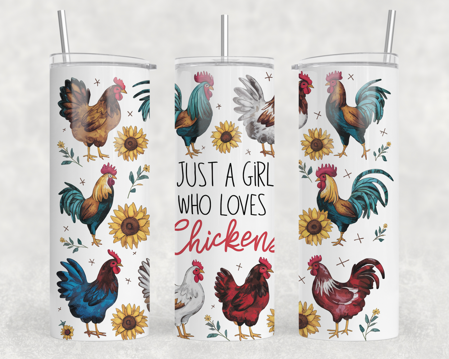 Just A Girl Who Loves Chickens Sublimation Tumbler Wrap