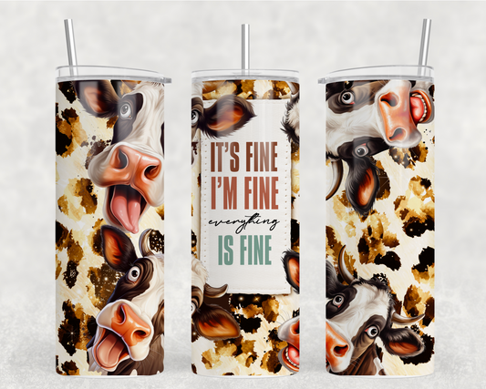 It’s Fine, I’m Fine Tumbler Wrap