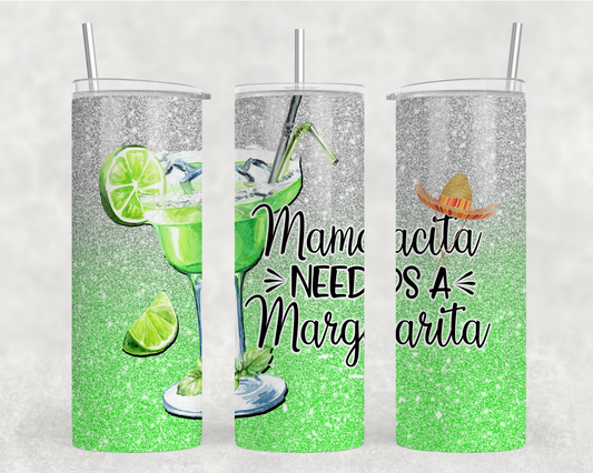 Mamacita Needs A Margarita Sublimation Tumbler Wrap