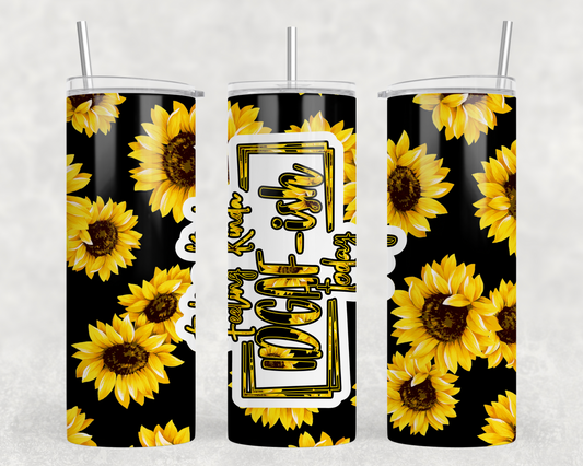 Feeling IDGAF-ish Sunflower Tumbler Wrap