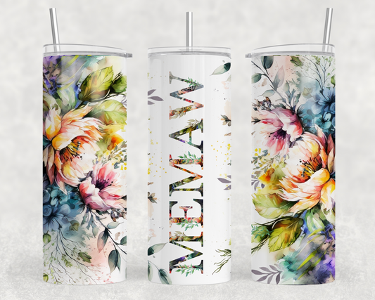 Mama, Memaw, Grandma, Noni Bright Floral Tumbler Wrap