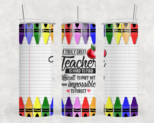 Truly Great Teachers Tumbler Wrap