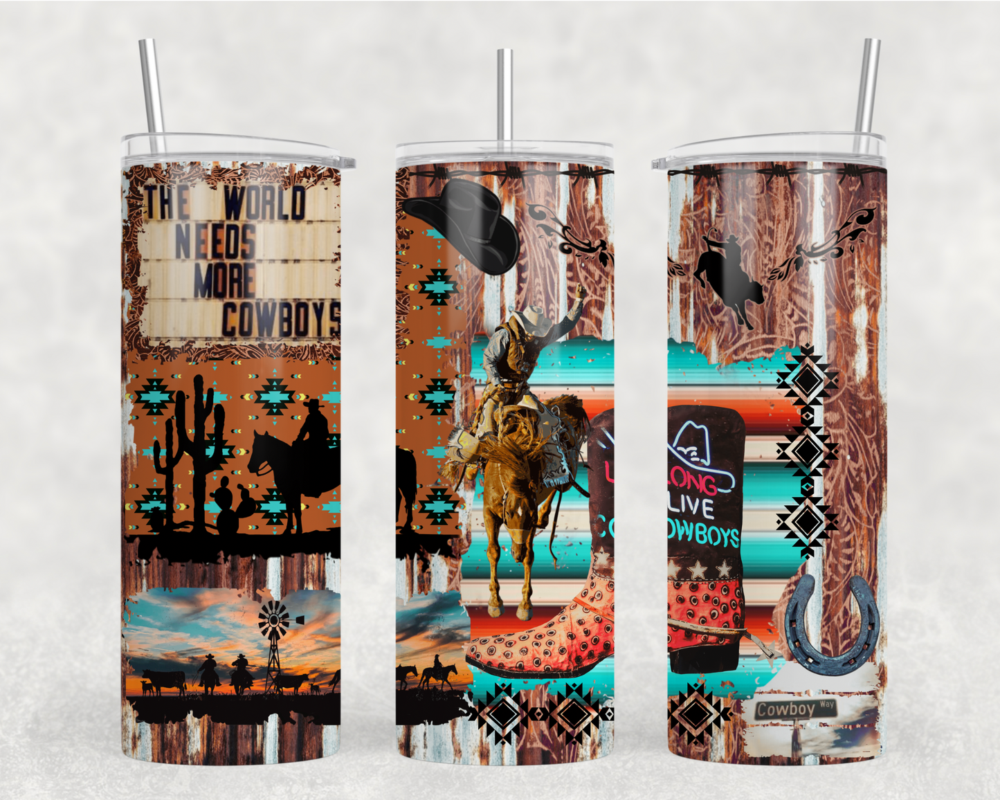 The World Needs More Cowboys Tumbler Wrap