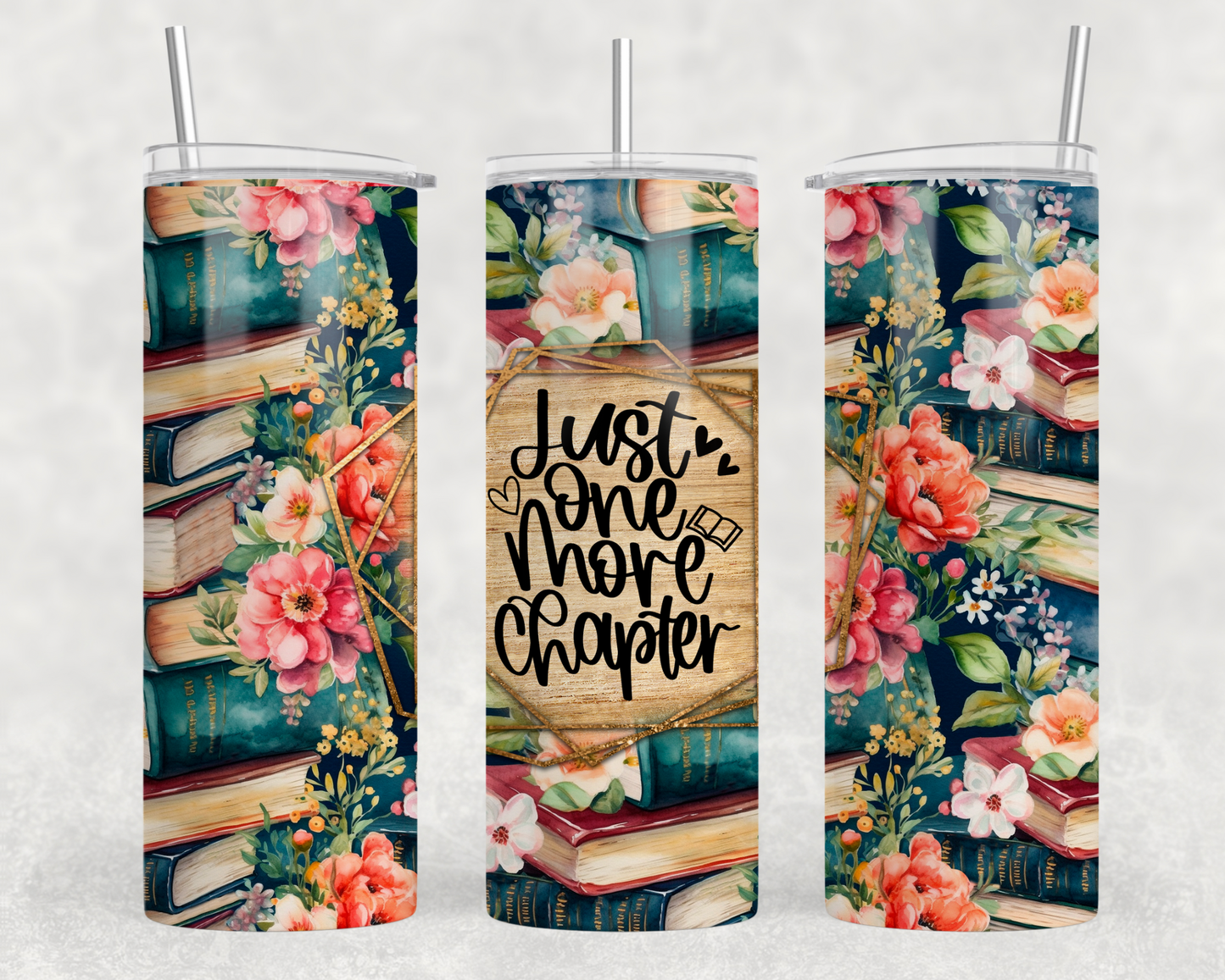 Just One More Chapter Sublimation Tumbler Wrap