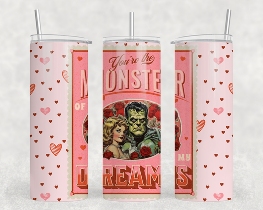 You’re The Monster Of My Dreams Tumbler Wrap