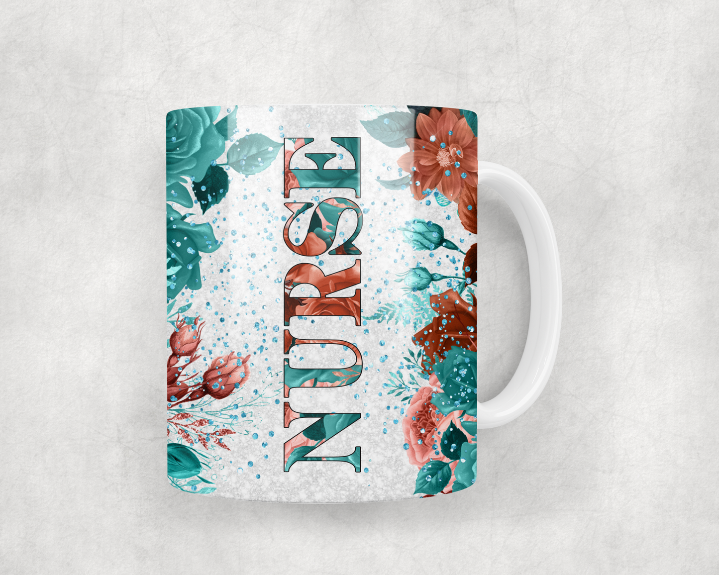 Nurse Teal Flowers Mug Wrap