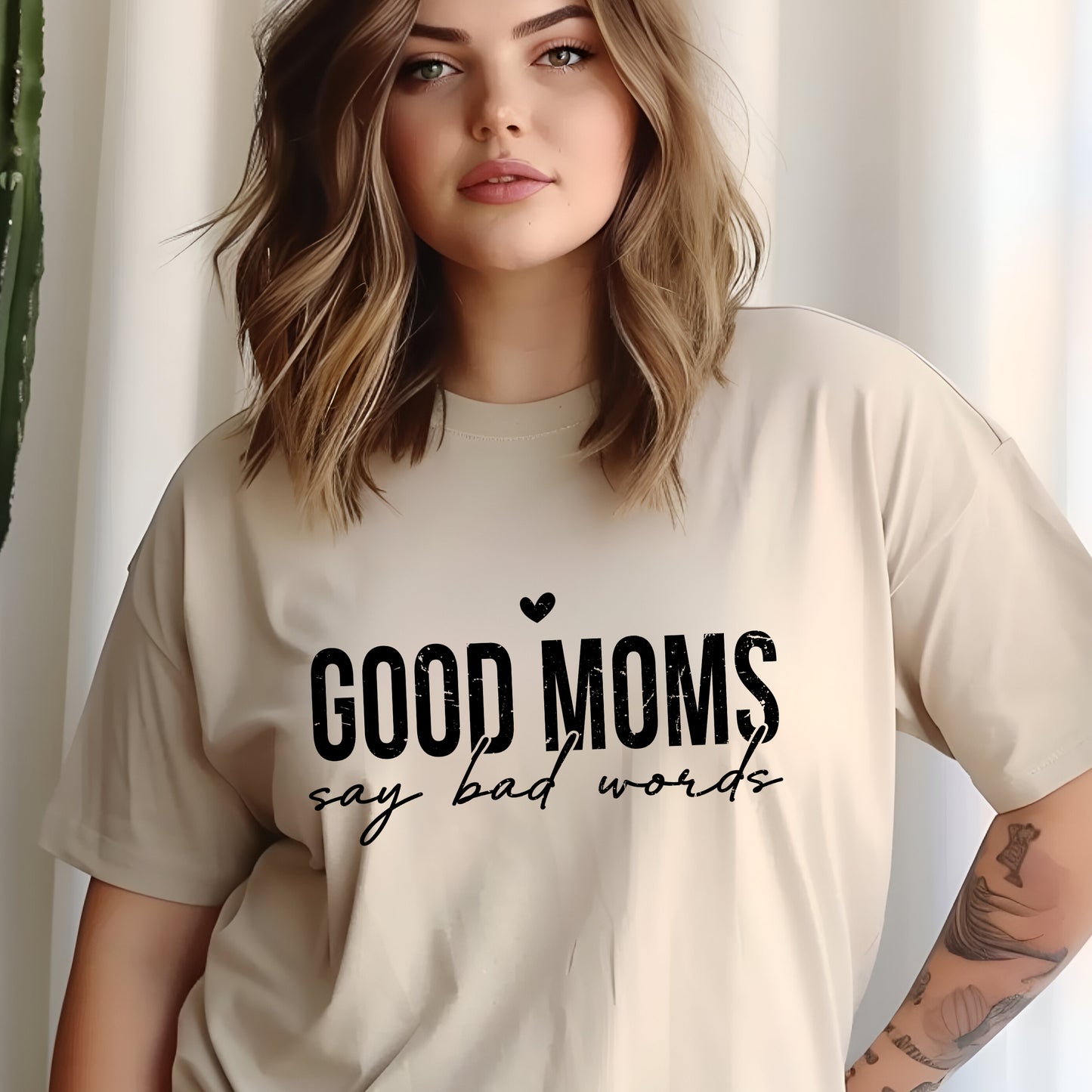 Good Moms Say Bad Words