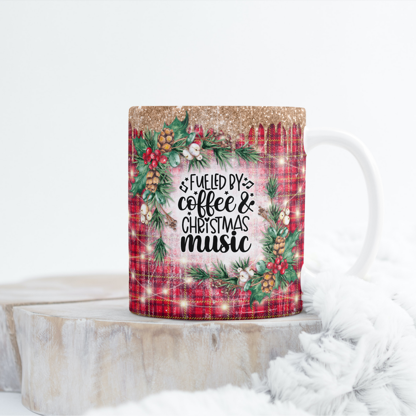 Fueled by coffee and Christmas music Mug Wrap