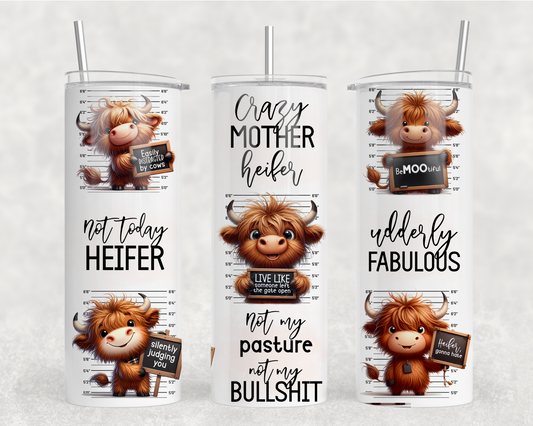 Inspirational Lil Heifer Sublimation Tumbler Wrap