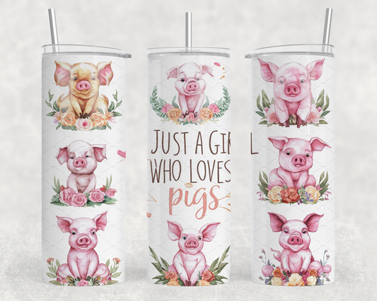 Just A Girl Who Loves Pigs Sublimation Tumbler Wrap