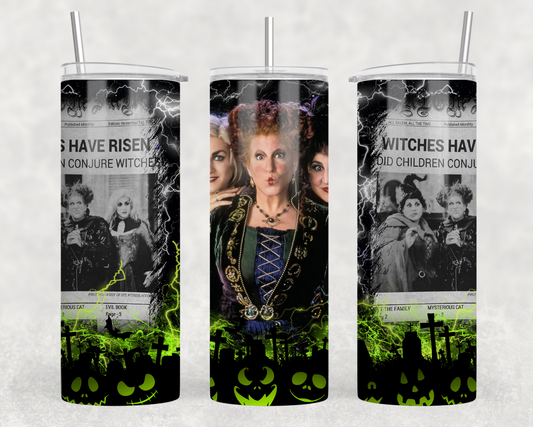 Hocus Pocus-Witches Have Risen Tumbler Wrap