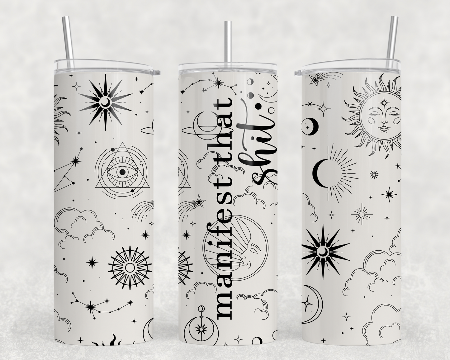 Manifest That Shit Tumbler Wrap