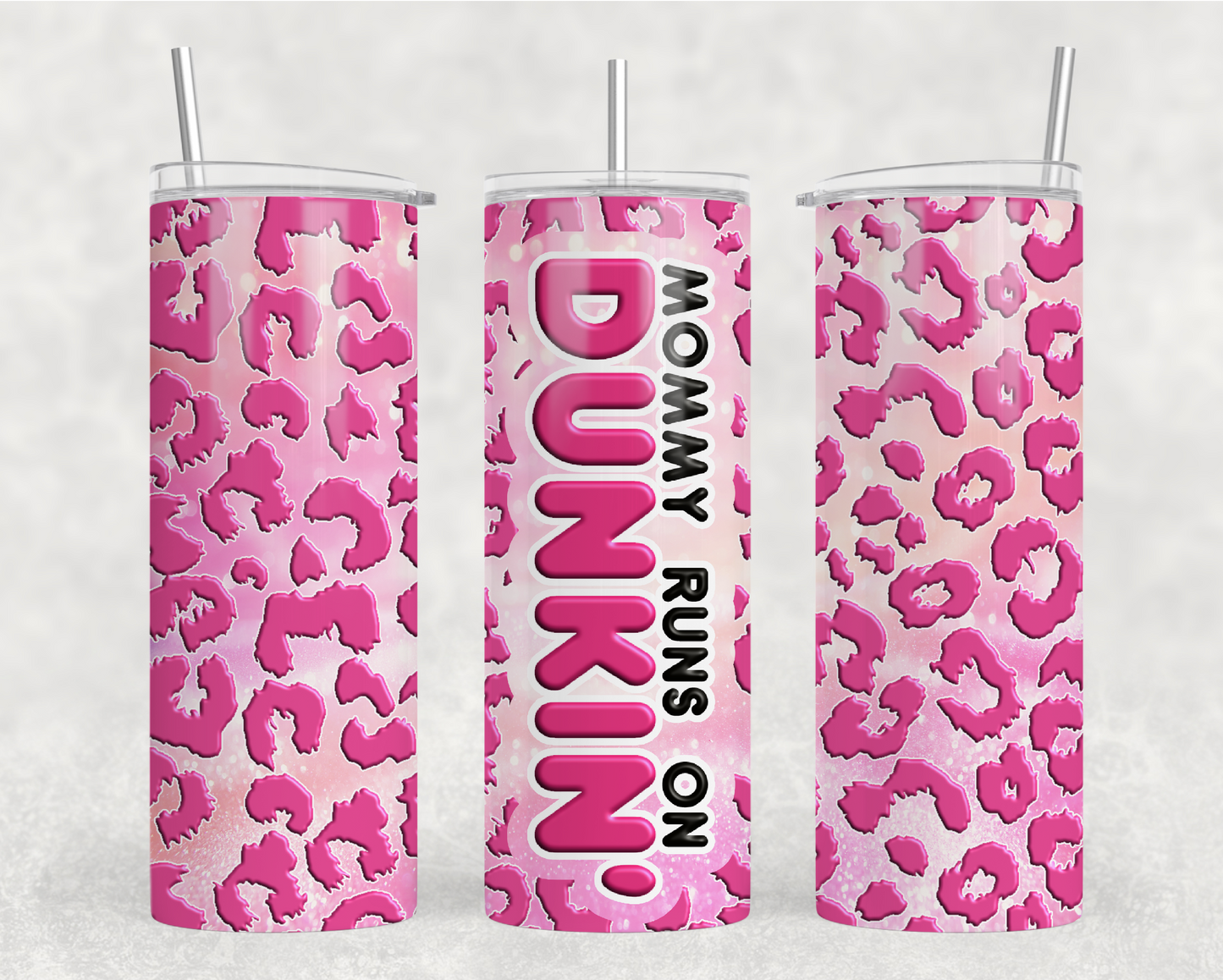 Pink Leopard Mommy Runs On Dunkin Tumbler Wrap