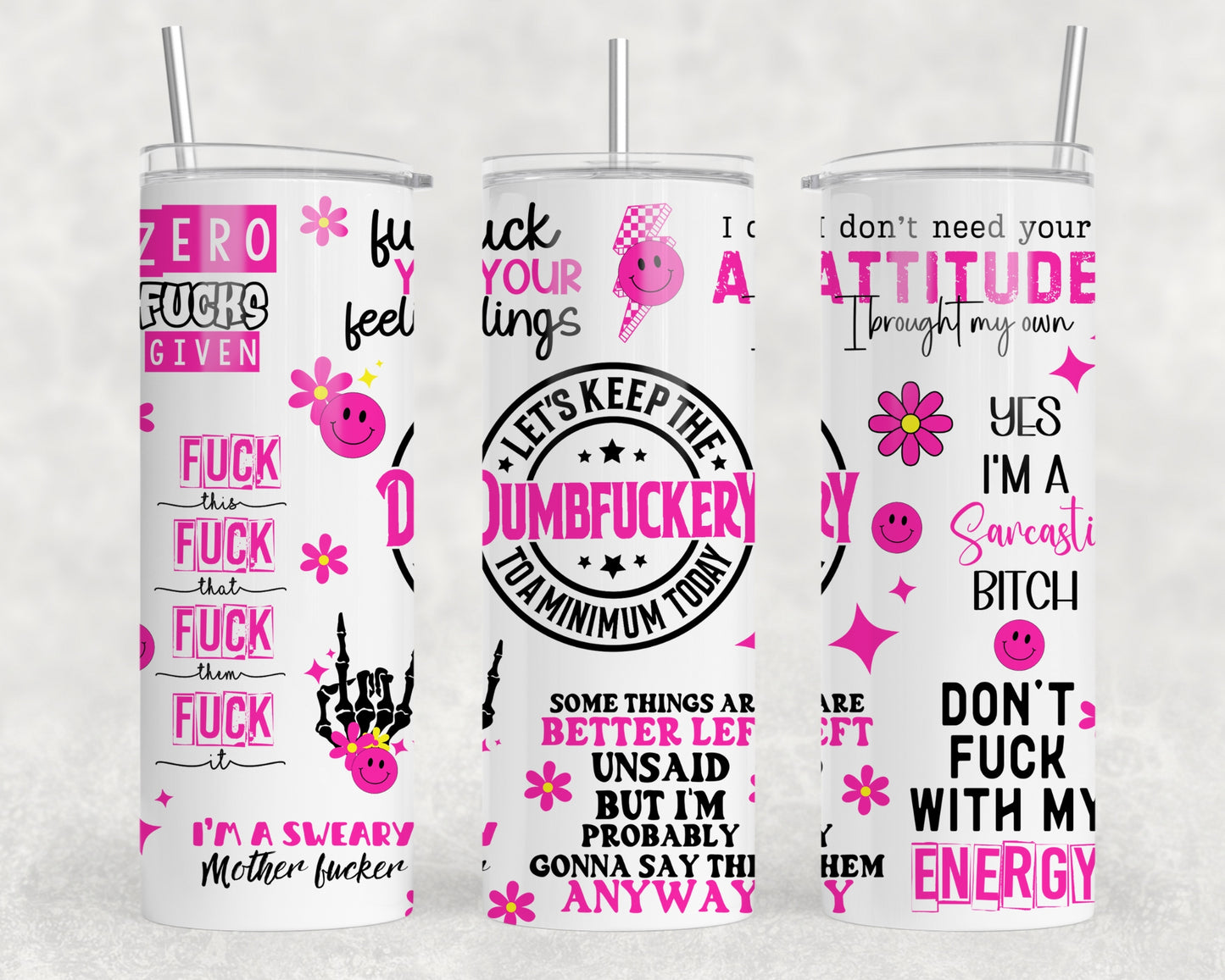 Dumbfuckery Sublimation Tumbler Wrap