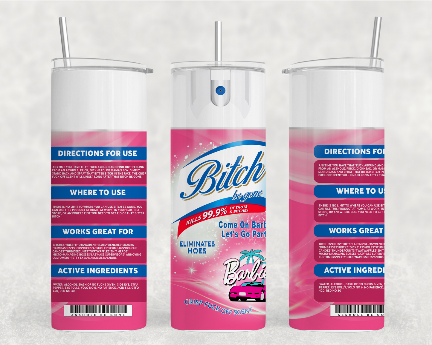 Barbie Car Bit*ch Be Gone Tumbler Wrap