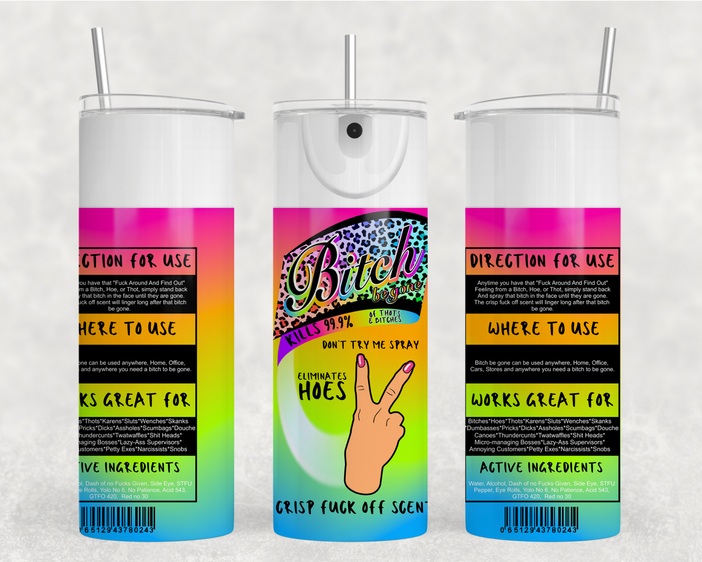 Rainbow LPRD Bish Be Gone Tumbler Wrap