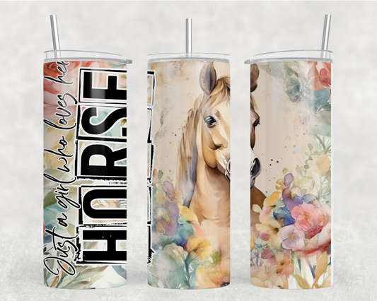 Just A Girl Who Loves Her Horse Tumbler Wrap