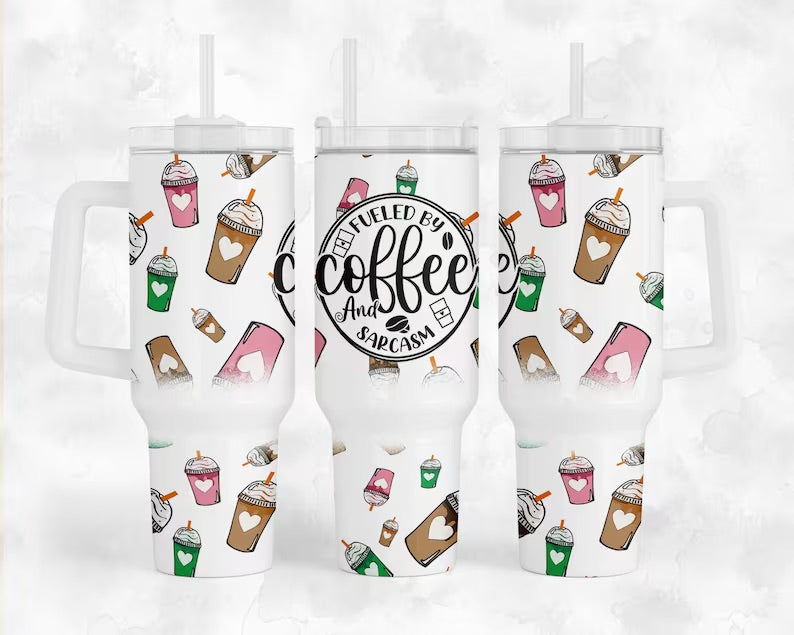 Fueled By Coffee & Sarcasm 40oz Tumbler Wrap