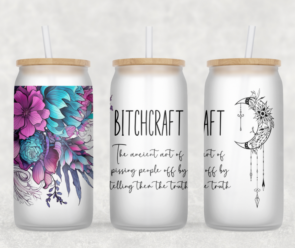 Bitc*h Craft Glass Can Wrap