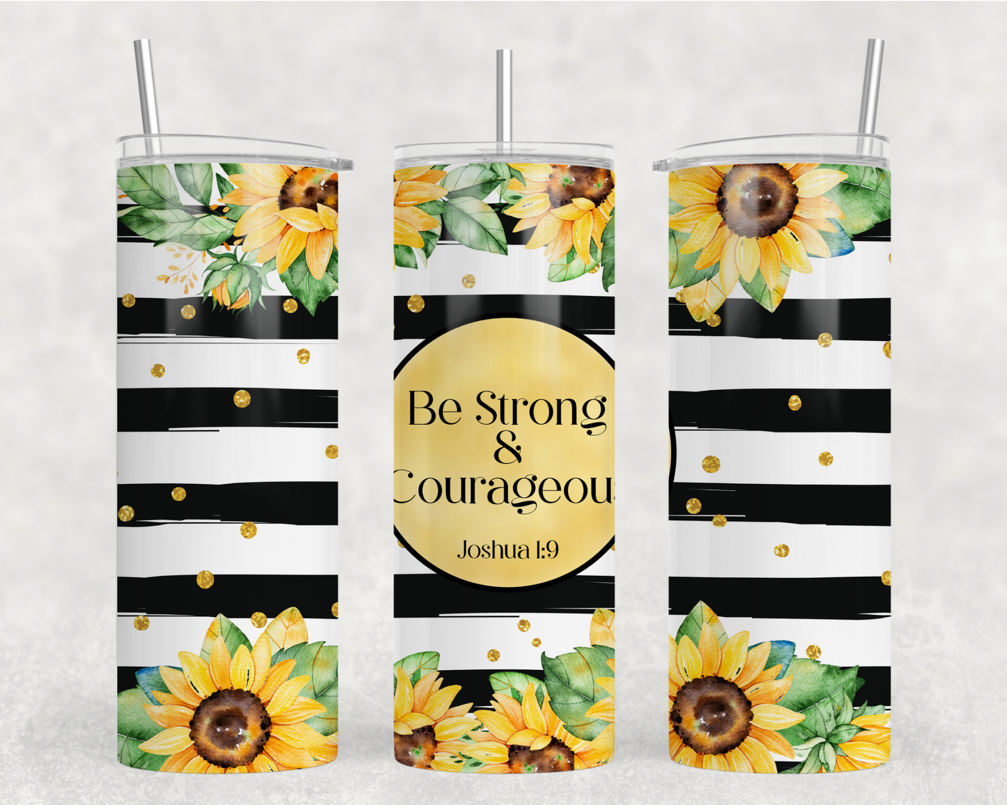 Be Strong & Courageous Tumbler Wrap