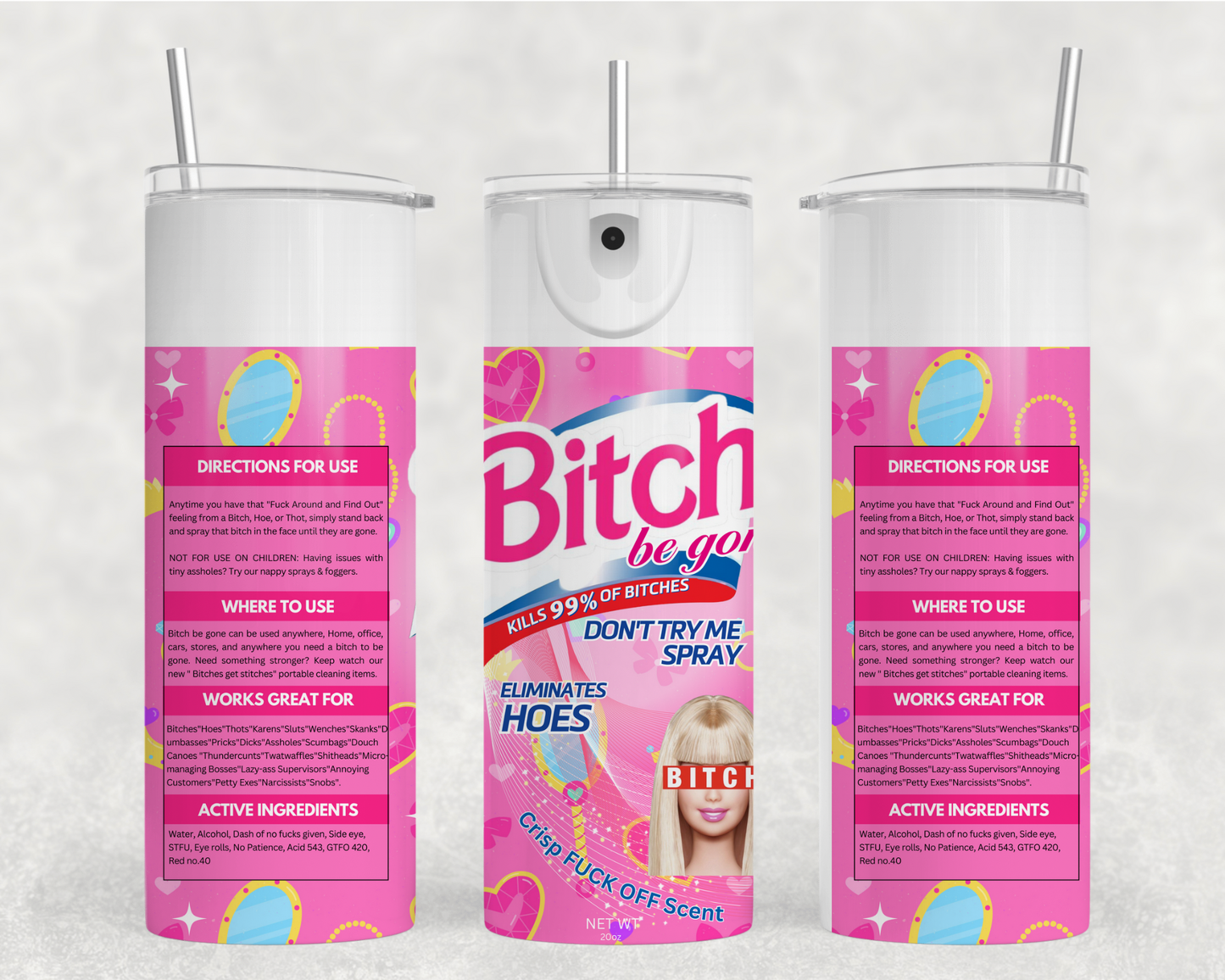 Barbie Bit*ch Be Gone Tumbler Wrap