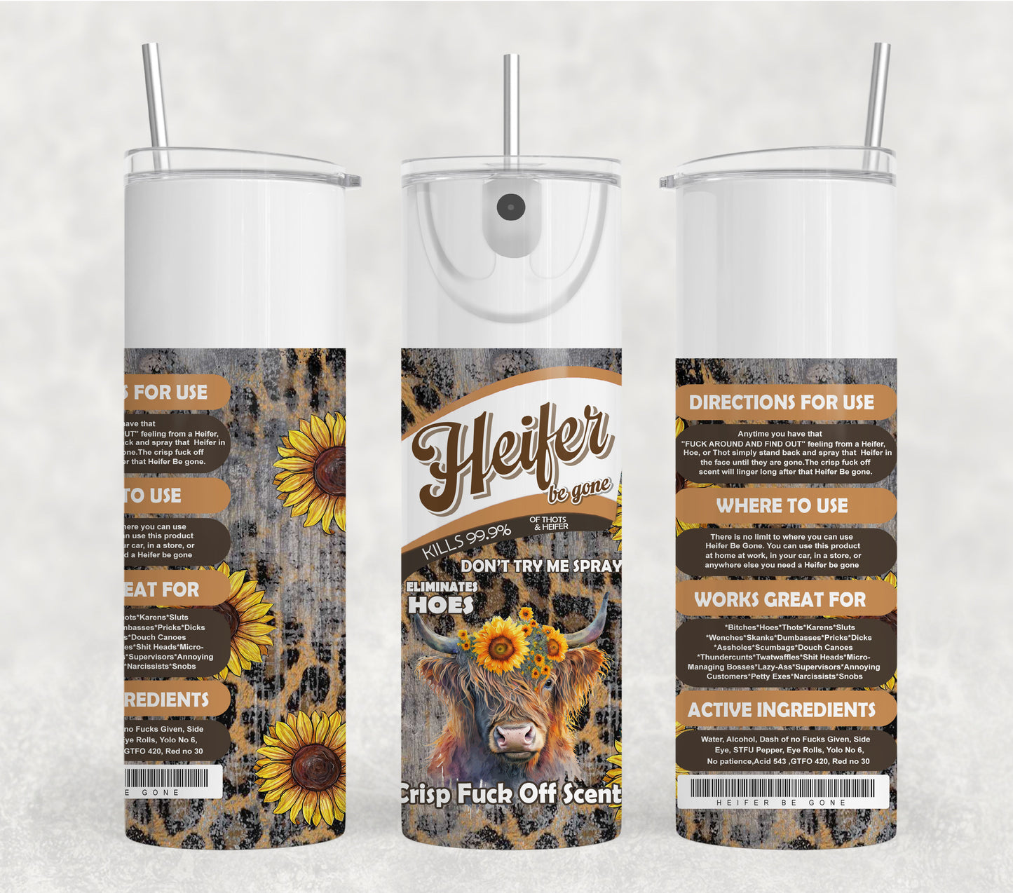 Heifer Be Gone Spray  LPD SNFLW Tumbler Wrap