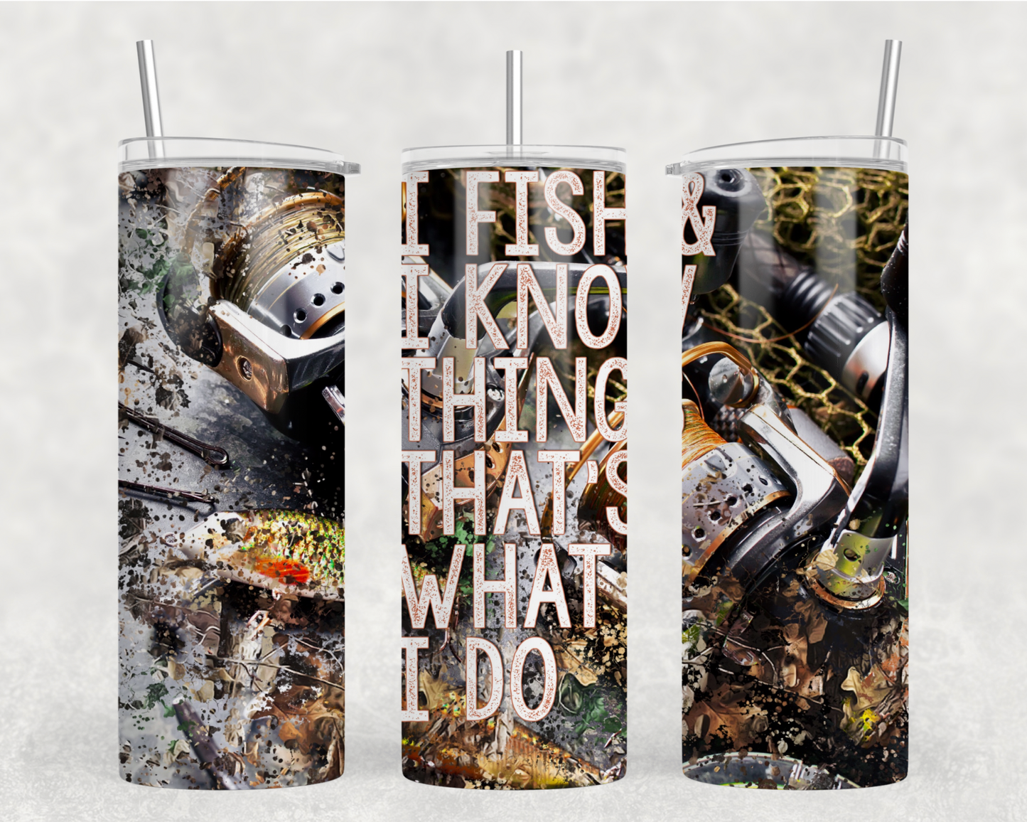 I Fish & I Know Things Tumbler Wrap