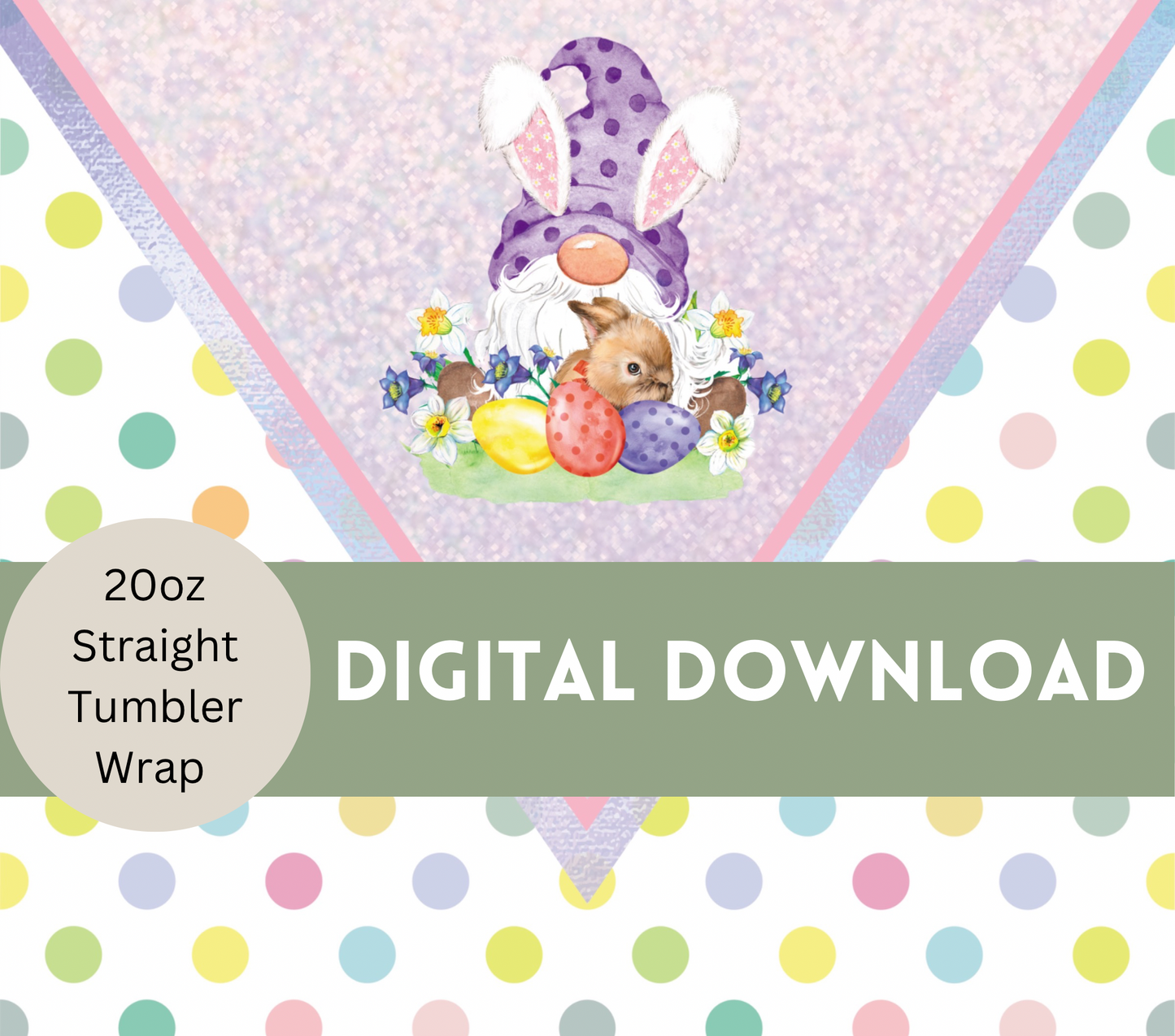 Digital Download - Polka Dot Easter Bunny 20oz Tumbler Wrap