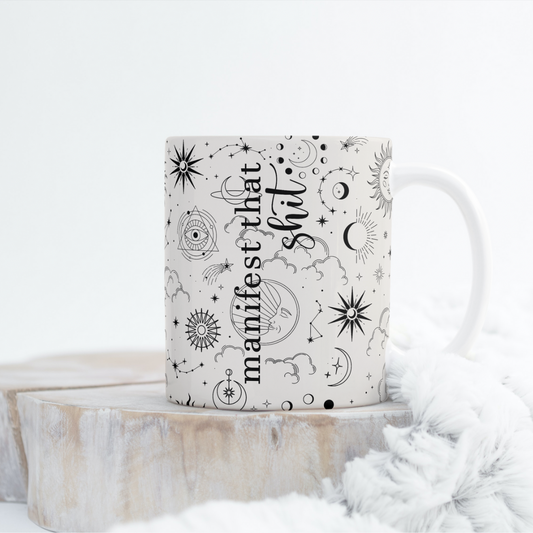 Manifest That Sh*t Mug Wrap